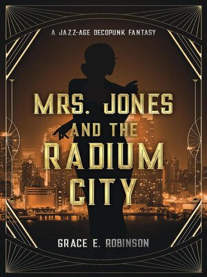 cover image of Mrs. Jones and the Radium City